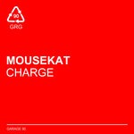 cover: Mousekat - Charge