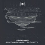 cover: Sharkhuman - Reaction