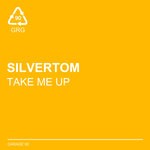 cover: Silvertom - Take Me Up