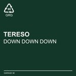 cover: Tereso - Down Down Down