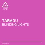 cover: Taradu - Blinding Lights (Remixes)