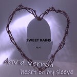 cover: David Vernon|Sweet Rains - Heart On My Sleeve