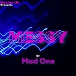 cover: Mad One - Messy