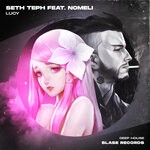 cover: Nomeli|Seth Teph - Lucy