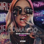 cover: Wonga - Comando (WAM ODYNNO Remix)