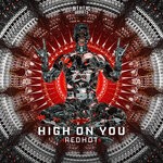 cover: Redhot - High On You