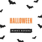 cover: Marky Banana - Halloween