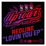 cover: Redline - Lovin You EP