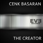 cover: Cenk Basaran - The Creator (Original Mix)