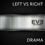 cover: Drama - Left vs Right (Original Mix)