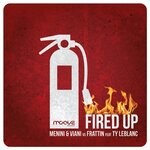 cover: Ty Leblanc|Frattin Dj|Menini - Fired Up