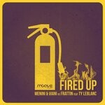 cover: Ty Leblanc|Frattin Dj|Menini - Fired Up