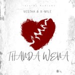 cover: Vestaa|X-mile - Thanda Wena