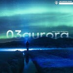 cover: Kzann|Teaa|Decabrothers - 03Aurora