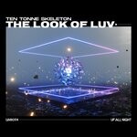 cover: Ten Tonne Skeleton - The Look Of Luv