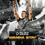 cover: D-sturb - Wanna Stay