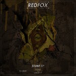 cover: Redfox - Stunt EP