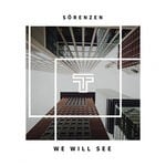 cover: Sorenzen - We Will See