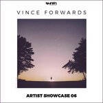 cover: Vince Forwards - Artist Showcase 06: Vince Forwards