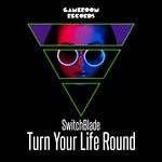 cover: Switchblade - Turn Your Life Round