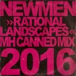 cover: Newmen - Rational Landscapes (Martin Heimann Canned Mix)