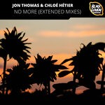 cover: Jon Thomas|Chloe Hetier - No More (Extended Mixes)