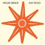 cover: Mylee Grace - Any Road