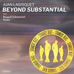 cover: Juan Lagisquet - Beyond Substantial