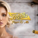 cover: Bounce Enforcerz - Piece Of Me