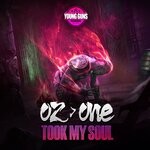 cover: Oz>one - Took My Soul EP