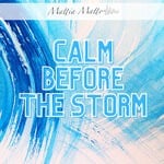 cover: Mattia Matto - Calm Before The Storm