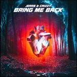 cover: Jeras|Crizzy - Bring Me Back