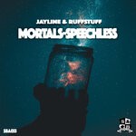 cover: Jayline|Ruffstuff - Mortals / Speechless