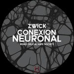 cover: Zwick - Conexion Neuronal EP