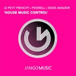 cover: Eddie Amador|Peverell|Le Petit Frenchy - House Music Control