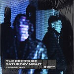 cover: The Pressure - Saturday Night (Stripped Mix)