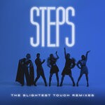 cover: Steps - The Slightest Touch (Remixes)