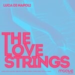 cover: Luca Di Napoli - The Love Strings (Claudio Climaco Remix)