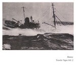 cover: Monic - Trawler Tapes Vol: 2