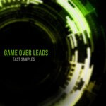 cover: East Samples - Game Over Leads