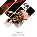 cover: Tony S - Crazy Trumpet