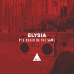 cover: Elysia - I'll Never Be The Same