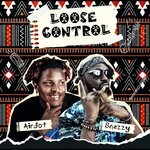 cover: Airdot|Snazzy - Loose Control