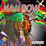 cover: Ras Shadai - Nah Bow