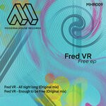 cover: Fred Vr - Free EP