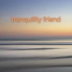 cover: Moira Kent - Tranquility Friend (Lounge Out Nowwhere)