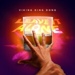 cover: Viking Ding Dong - Leave It Alone