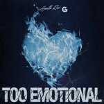 cover: Apollo Rai - Too Emotional (Explicit)