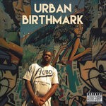 cover: Heir - Urban Birthmark (Explicit)