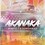 cover: Kinetic T|Sontshikazi - Akanaka (TorQue MuziQ Remix)